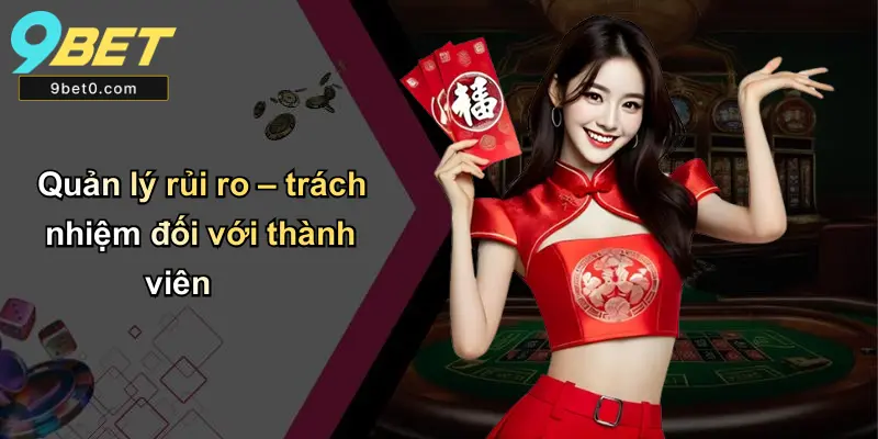 Quản lý rủi ro – trách nhiệm đối với thành viên