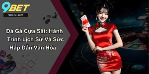 Đá Gà Cựa Sắt: Hành Trình Lịch Sử Và Sức Hấp Dẫn Văn Hóa